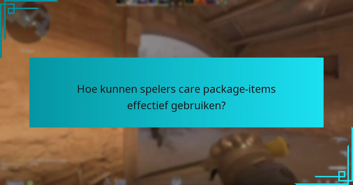Welke items kunnen worden gevonden in Counter-Strike 2 care packages?