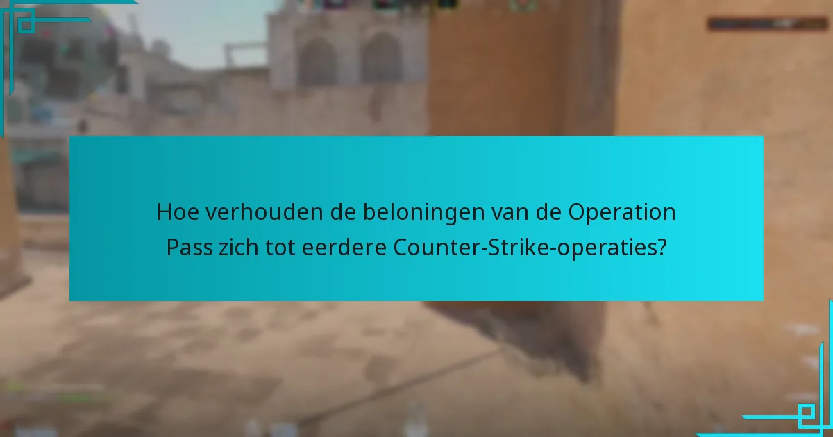 Hoe verkrijgen spelers beloningen van de Operation Pass?