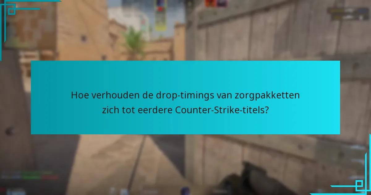 Welke recente updates hebben de mechanica van zorgpakketten beïnvloed?