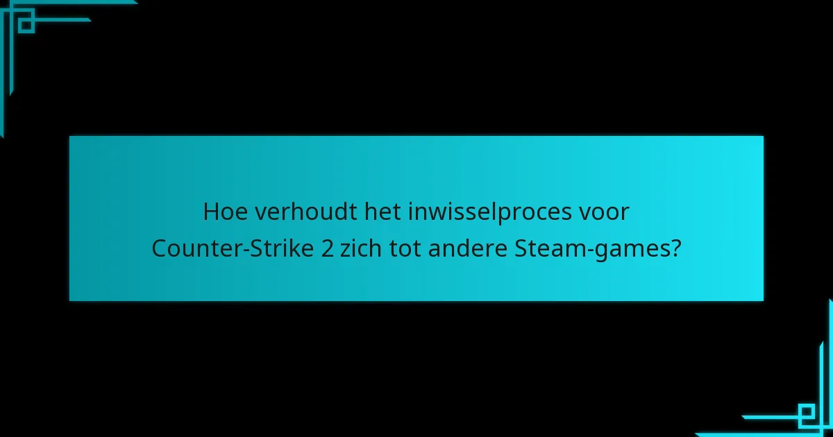 Waar kunnen ingewisselde fondsen voor worden gebruikt in Counter-Strike 2?