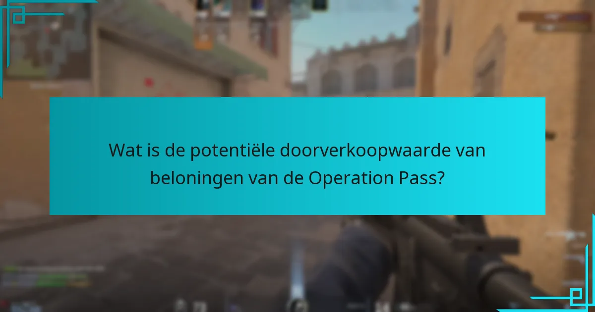 Hoe verhoudt de Counter-Strike 2 Operation Pass zich tot eerdere operaties?