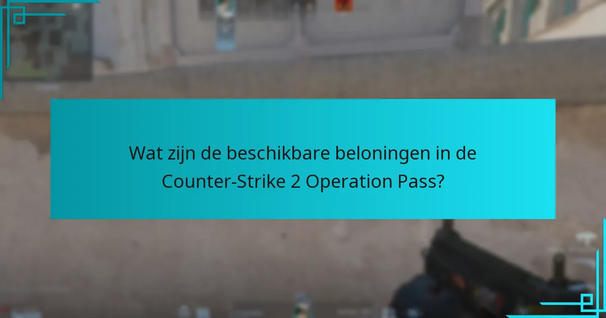Is de Counter-Strike 2 Operation Pass het kopen waard?